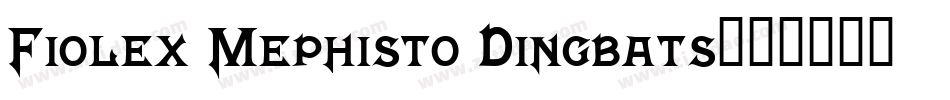 Fiolex Mephisto Dingbats字体转换